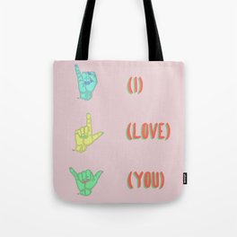 (I) (LOVE) (YOU) Tote Bag