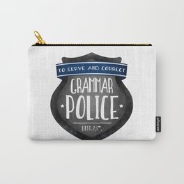Grammar Police Carry-All Pouch