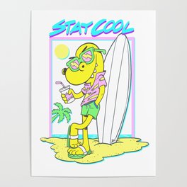 STAY COOL! Poster