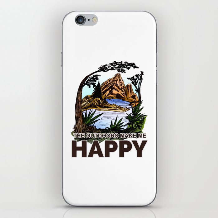 The Outdoors Make Me Happy iPhone Skin