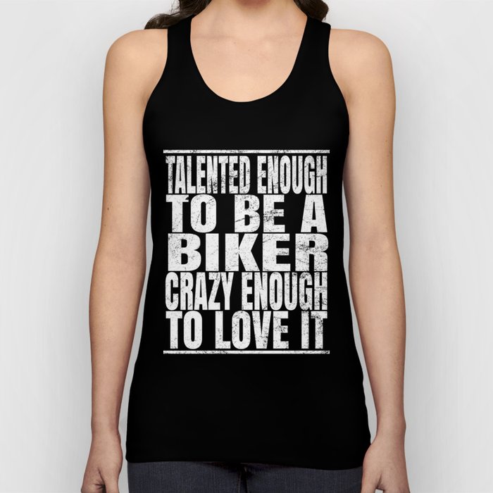 Talented Enough To Be A Biker - BMX Bike Rider print Tank Top