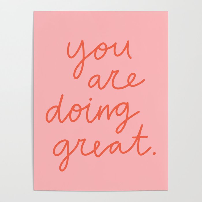 You Are Doing Great Poster