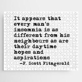 Every man's insomnia - Fitzgerald quote Jigsaw Puzzle