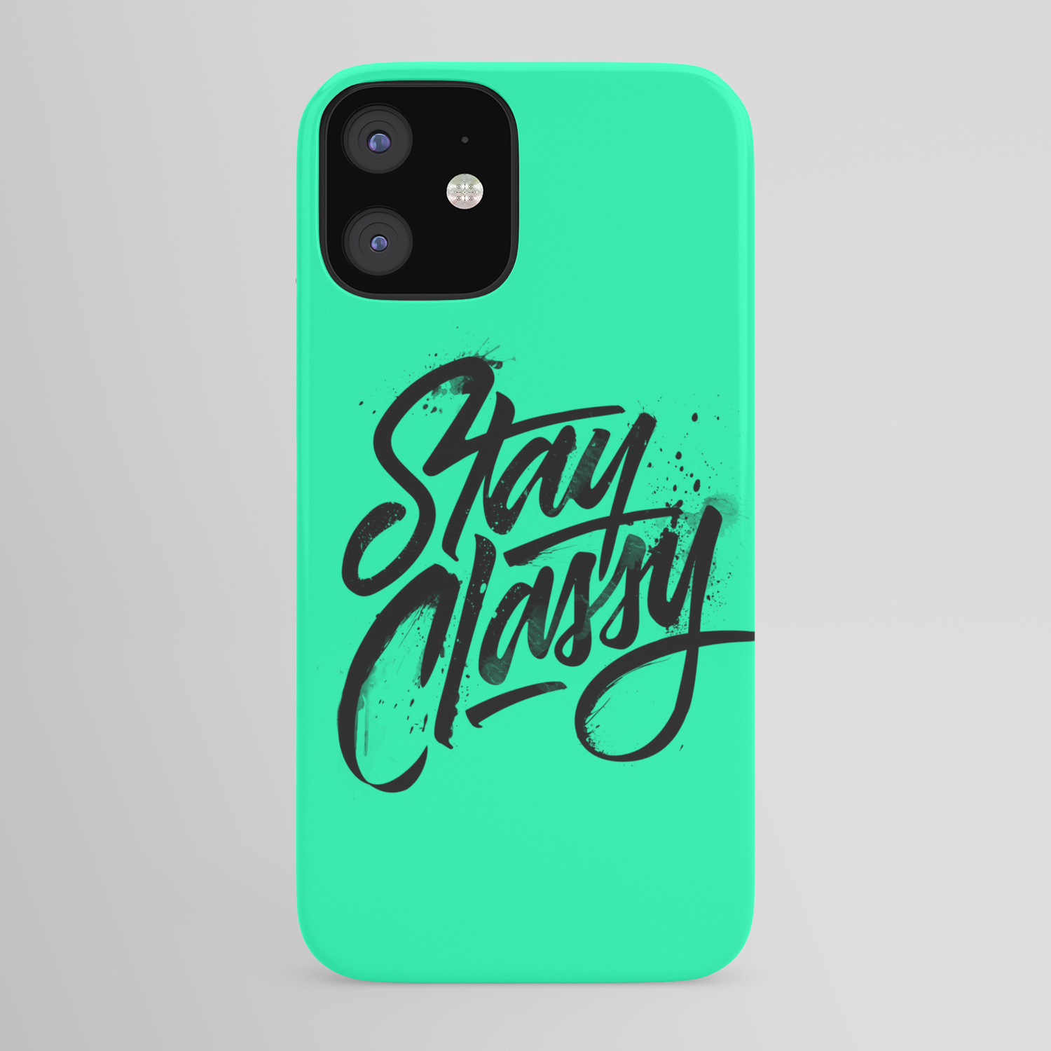 Stay Classy Iphone Case By Lucasyoung Society6 Our iphone slim case combines premium protection with brilliant design. society6