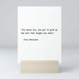 Toni Morrison Quote Mini Art Print