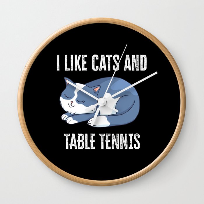 I like Cats and Table Tennis Gift Wall Clock