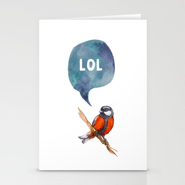 Lol Bird Quote Stationery Cards By Aleksejdebus Society6