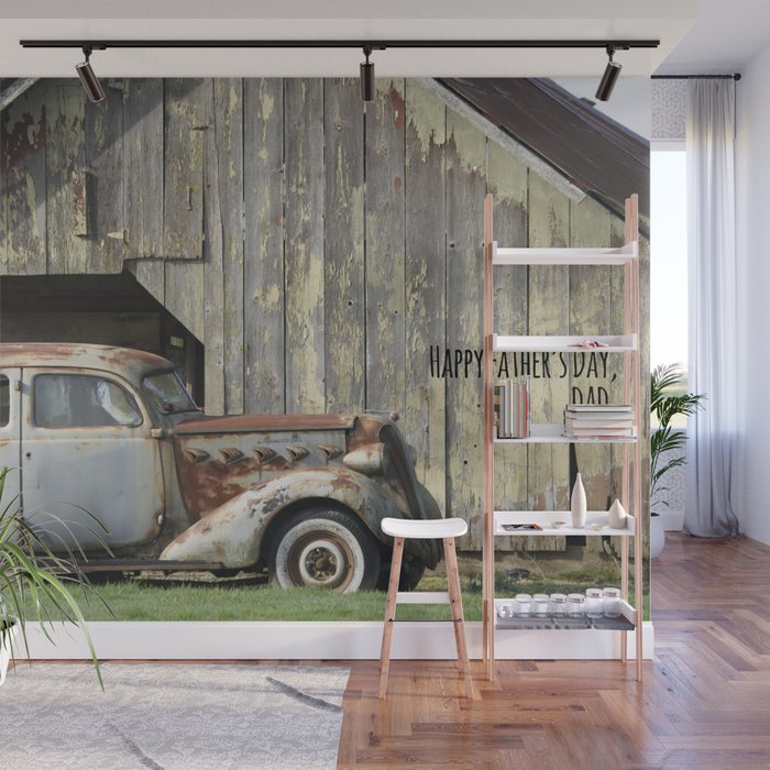 Happy Father's Day Dad Vintage Automobile and Weathered Barn Wall Mural