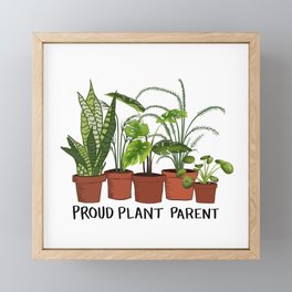 Proud Plant Parent Framed Mini Art Print