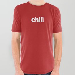 chill All Over Graphic Tee