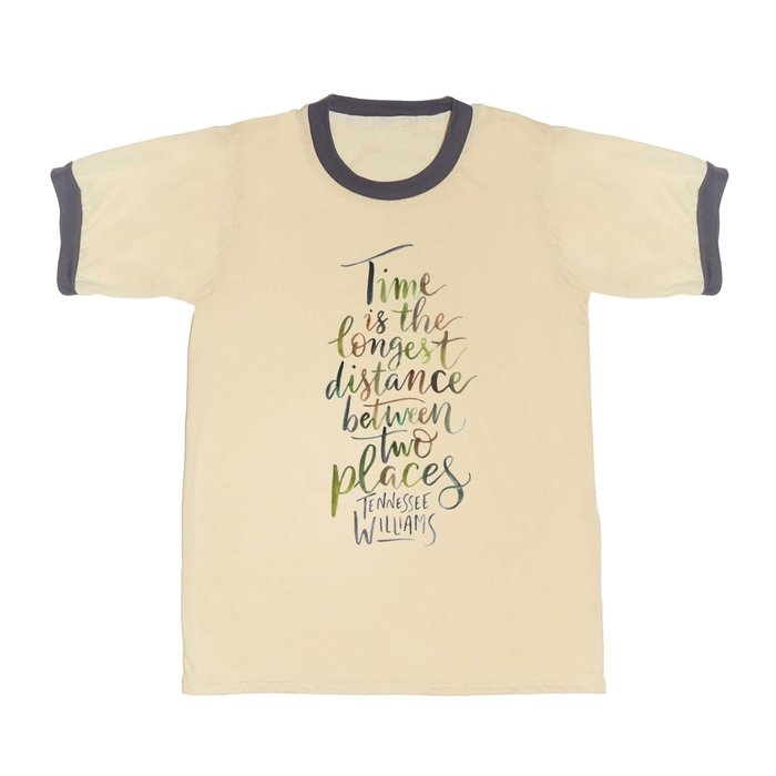 Tennessee Williams Quote T Shirt