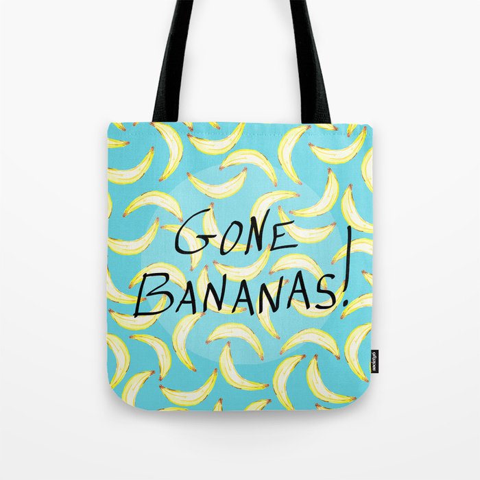 Gone Bananas! Tote Bag