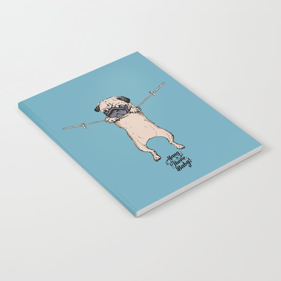 Hang in There Baby Notebook