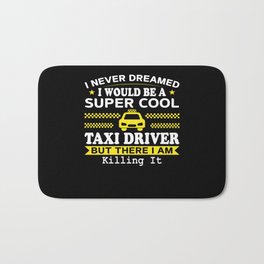 Taxi Car Driver's License Work Traffic Bath Mat | Taxi, Car, Work, Vehicle, Taxidriver, Traffic, Giftidea, Sayings, Graphicdesign, Driving 