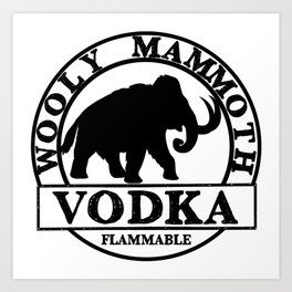 Wooly Mammoth Vodka Art Print