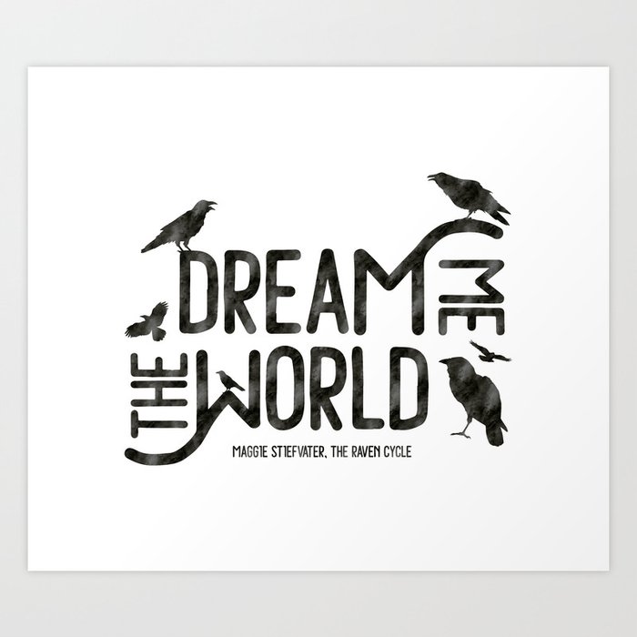 Dream me the world Art Print