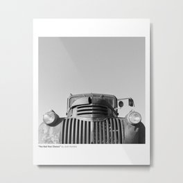 You Had Your Chance Metal Print | Fineartphotography, Vintage, Photo, Monochrome, Wallart, Digital, Black And White, Minimal, Phonephotography 