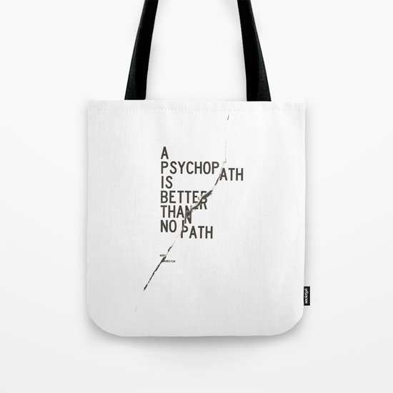 Psychopath Tote Bag