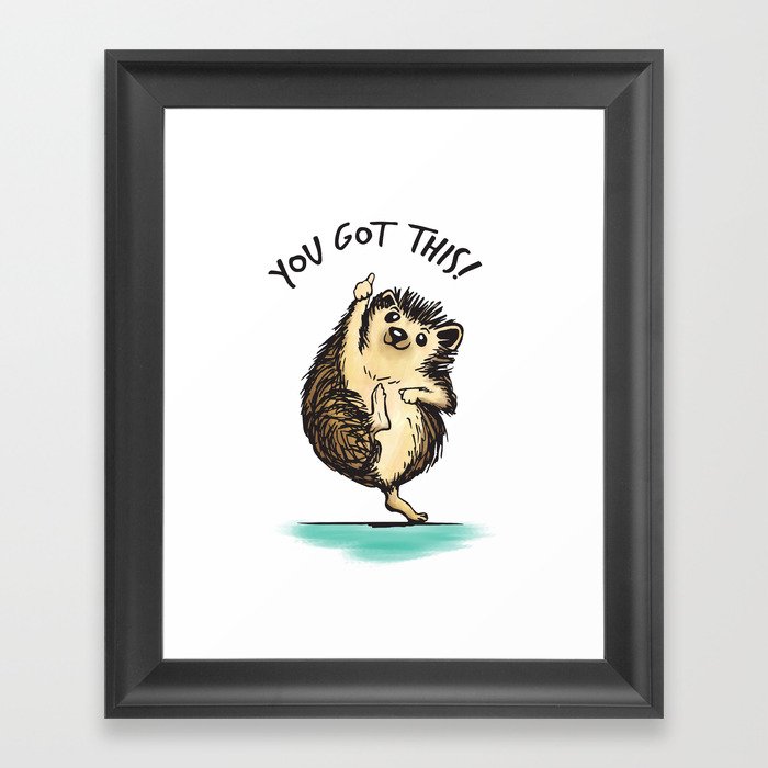 Motivational Hedgehog Framed Art Print