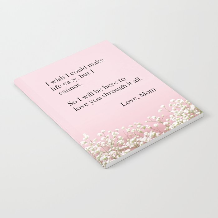Love You Through It All Notebook