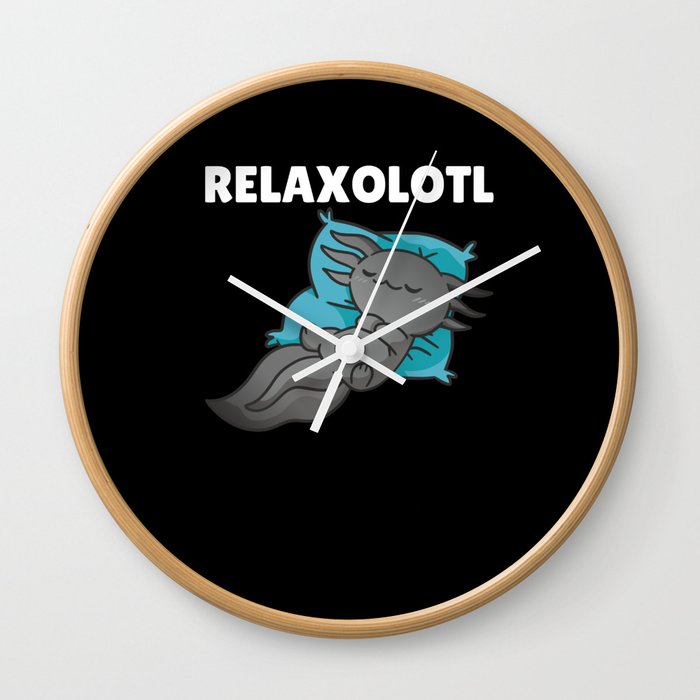 Relaxolotl Axolotl Lovers, Cute Animals Relax Wall Clock