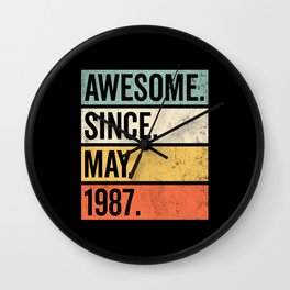 Awesome Since May 1987 Birthday Retro Wall Clock