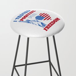 I tested positive for freedom American Bar Stool