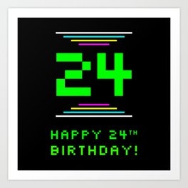 [ Thumbnail: 24th Birthday - Nerdy Geeky Pixelated 8-Bit Computing Graphics Inspired Look Art Print ]