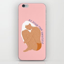Be Your Own Universe iPhone Skin