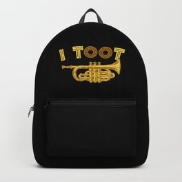 I Toot | Trumpets Music Instrument Backpack | Graphicdesign, Drum, Percussion, Saxophone, Horn, Toot, Tooting, Band, March, Trombone 