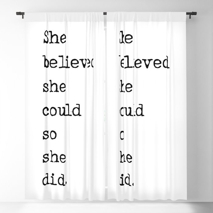 She Believed She Could So She Did - R S Grey Quote - Literature - Typewriter Print 1 Blackout Curtain