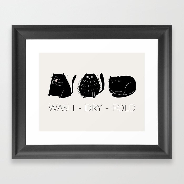Wash Dry Fold - Black Cat - Funny Laundry Room Decor Framed Art Print