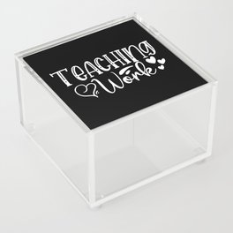 Teaching Work Love Acrylic Box