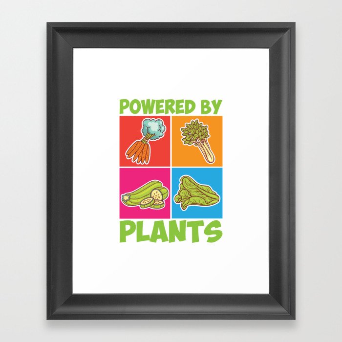 Powered By Plants Veggie Vegan Framed Art Print