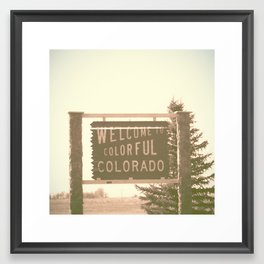 welcome to colorful colorado Framed Art Print