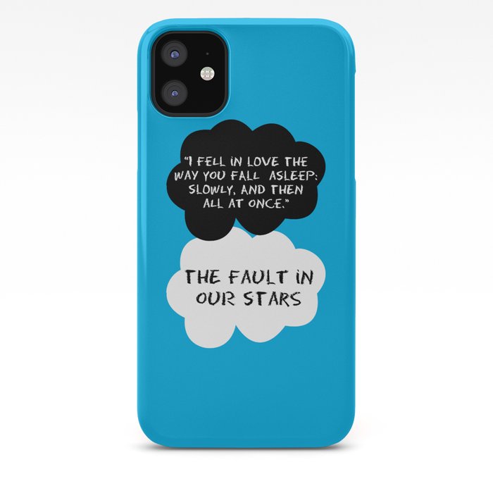 Quote The Fault In Our Stars Iphone Case By Justified Society6