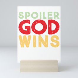 Spoiler God Wins Mini Art Print