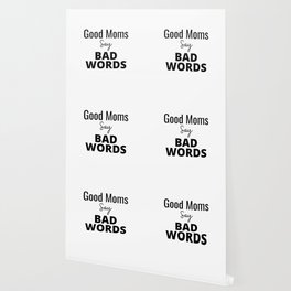 Bad Words Wallpaper For Any Decor Style Society6
