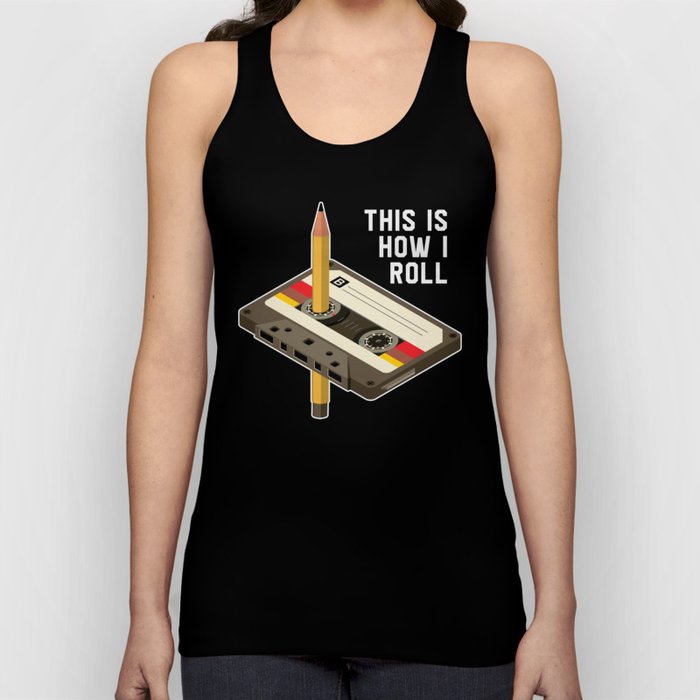 This Is How I Roll Retro Cassette Tape Tank Top