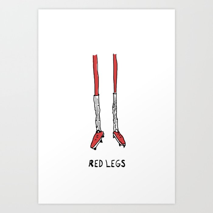 Red Legs Art Print