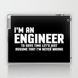 I'm An Engineer Funny Quote Laptop Skin
