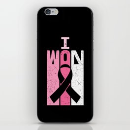 I Won Breast Cancer Awareness iPhone Skin