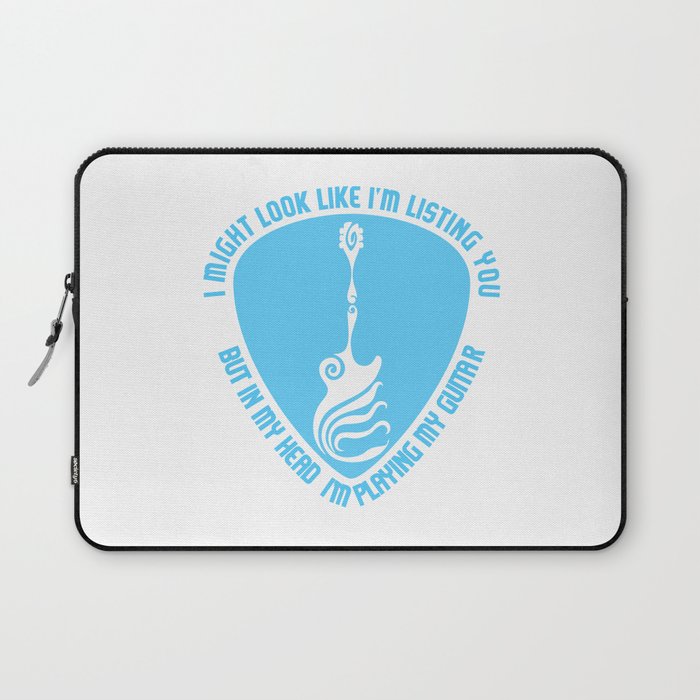 I Might Look Like I'm Listening to You Music Guitar Laptop Sleeve