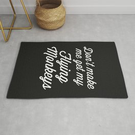Get My Flying Monkeys Funny Sarcastic Rude Quote Area & Throw Rug