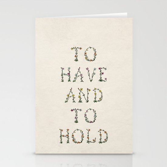 To have and to hold Stationery Cards