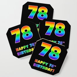 [ Thumbnail: HAPPY 78TH BIRTHDAY - Multicolored Rainbow Spectrum Gradient Coaster ]