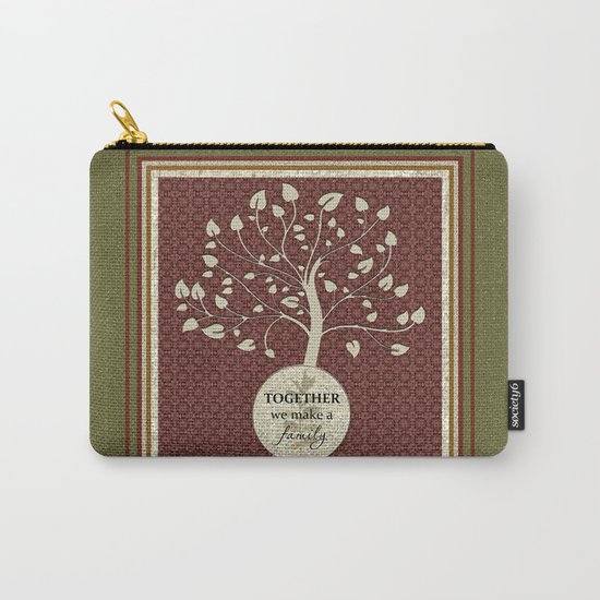 Together We Make A Family Carry-All Pouch