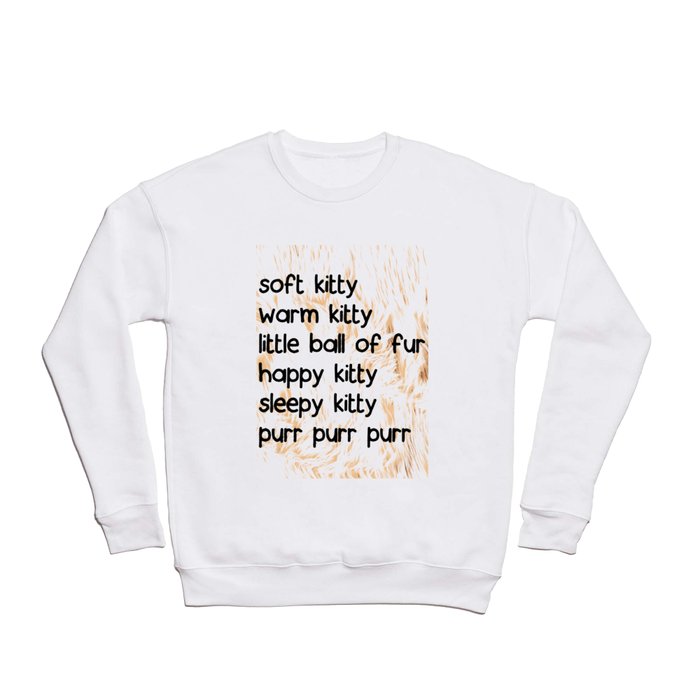 Soft Kitty Crewneck Sweatshirt