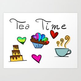Tea Time is best time Art Print