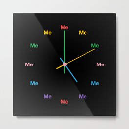 Me Time - Black & Rainbow Metal Print | Digital, Rainbow, Mental Health, Be Kind To Your Mind, Simple Clock, Be Creative, Curated, Graphicdesign, Put Yourself First, Swatch 